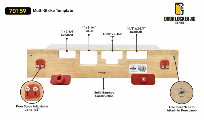 Multi-Strike Template - 16" Carrier w/ 1” x 2-1/4” deadbolt, 1” x 2-1/4” Full Lip, 1-1/8” x 2 3/4” ”T” and a 1-1/8” x 2-3/4” Deadbolt